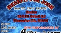 Join us on Saturday, September 27 from 12:00pm – 7:00pm for a “Benefit for Josh” at the Kasbar located at 234 SW Cutoff road in Worcester, MA.  It’s a $15 [&hellip;]