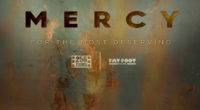 FOR IMMEDIATE RELEASE: Central Mass Studios in association with Fat Foot Films & 256 Films, introduce MERCY TAGLINE Only for the most deserving.  SYNOPSIS Mercedes Hollingsworth (played by Samantha Rose Valletta), […]